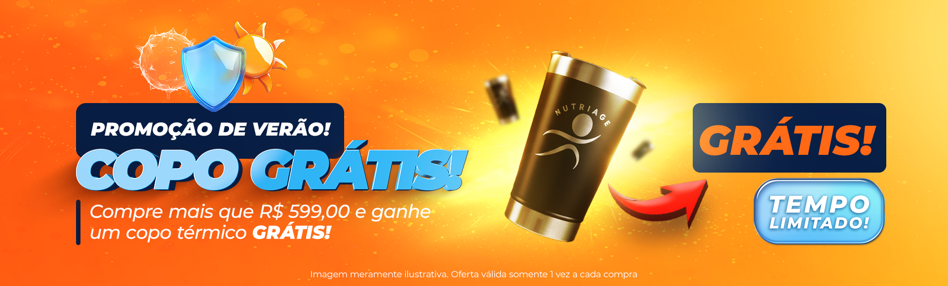 Promoção Verão Copo Grátis