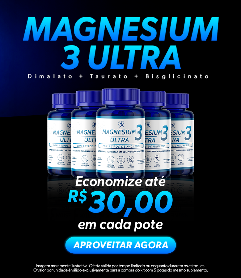 Magnesium 3 Ultra - A Fórmula mais completa do mercado no menor preço da história