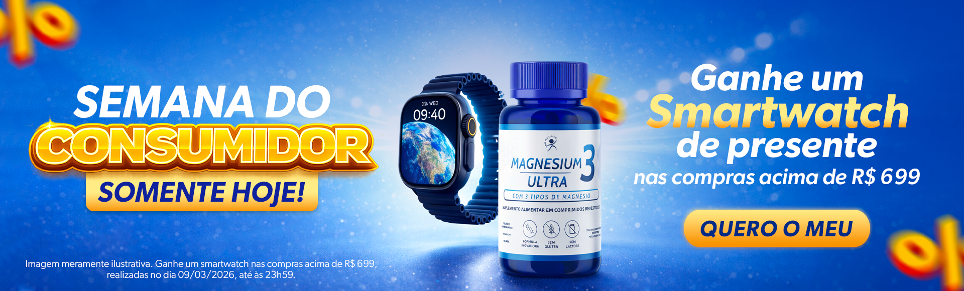 Semana do consumidor - somente hoje ganhe um smartwatch